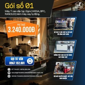 Thuê máy pha cà phê Ý cao cấp – Gói 01 | Thanh Long